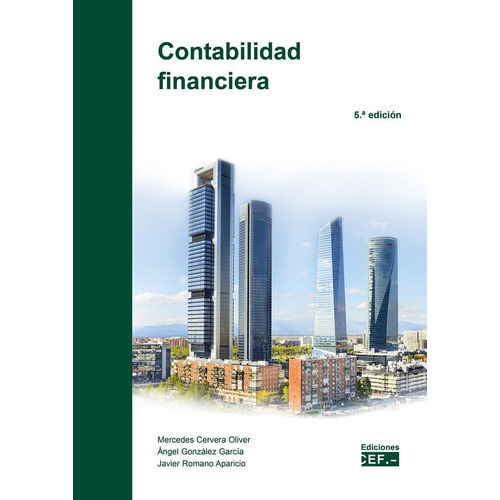 Contabilidad Financiera, De Cervera Oliver, Mercedes. Editorial Cef, Tapa Blanda En Español