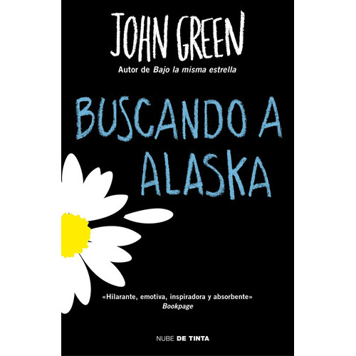 Buscando A Alaska, De Green, John. Editorial Nube De Tinta, Tapa Blanda En Español, 2019