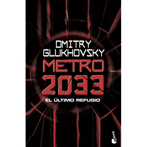 Metro 2033, De Dmitry Glukhovsky. Editorial Booket, Tapa Blanda En Español, 2022