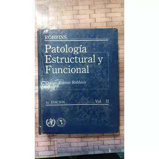 Patologia Estructural Y Funcional - 2 Tomos - Kumar Robbins