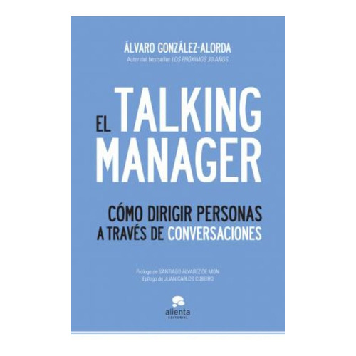 El Talking Manager De Álvaro González-alorda