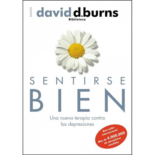 Libro Sentirse Bien de David D. Burns editorial Paidós en español