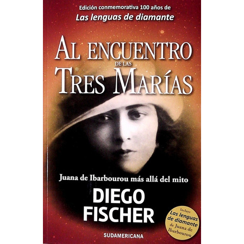 Al Encuentro De Las Tres Marias (conm.), De Fischer, Diego. Editorial Sudamericana En Español