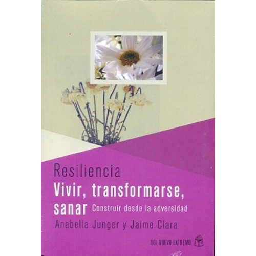 Libro Resiliencia Vivir Transformarse Sanar Construir (9)