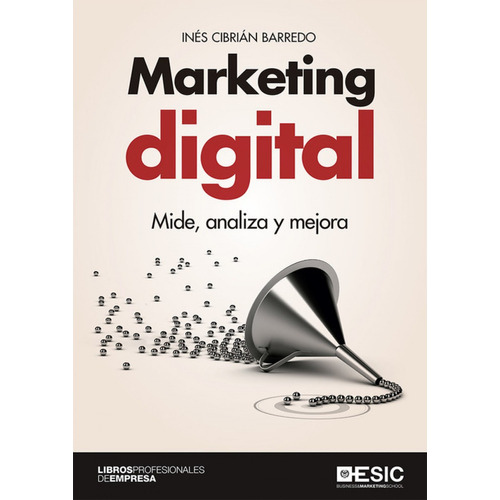 Libro Técnico Marketing Digital Mide Analiza Y Mejora