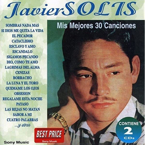 Javier Solis Mis 30 Mejores Canciones Cd Nuevo