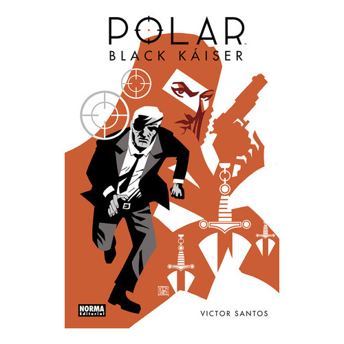 Polar 0 Black Kaiser, De Victor Santos, Victor Santos. Editorial Norma En Español