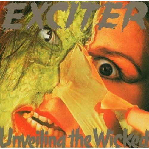 Exciter - Unveiling The Wicked ( C D Ed. U S A)