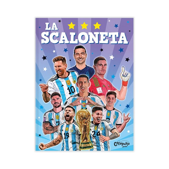 Scaloneta, La, de Los Editores De Catapulta., vol. 1. Editorial Catapulta, tapa blanda, edición 1 en español, 2023