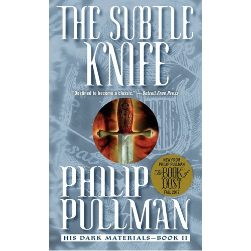 His Dark Materials 2: The Subtle Knife - Ballantine, De Pullman, Philip. Editorial Ballantins En Inglés