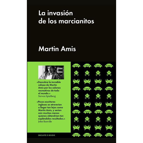 La invasión de los marcianitos, de Amis, Martin. Editorial Malpaso, tapa dura en español, 2015