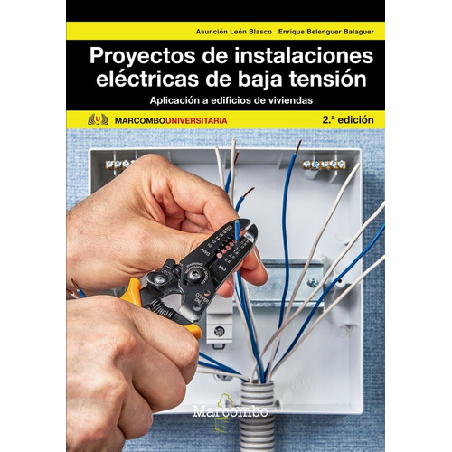 Libro Técnico Proyectos De Instala Eléctrica De Baja Tensión