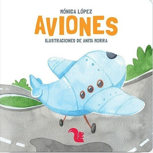 Aviones - Monica Lopez