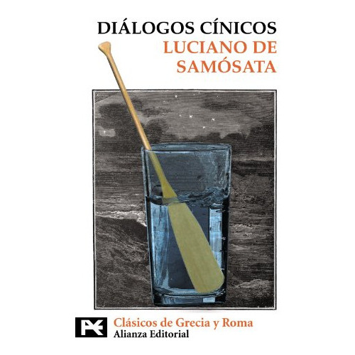 Dialogos Cinicos (coleccion Clasicos De Grecia Y Roma 8310), De Vvaa. Editorial Alianza, Tapa Blanda En Español, 9999