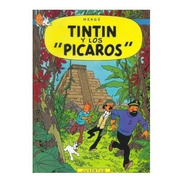 Tintin - Tintin Y Los Picaros - Hergé