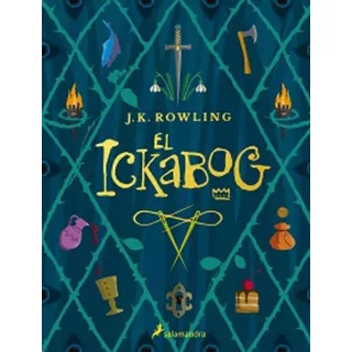 El Ickabog | J. K. Rowling