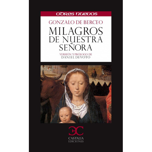 Milagros De Nuestra Seãâ±ora, De Berceo, Gonzalo De. Editorial Castalia Ediciones, Tapa Blanda En Español