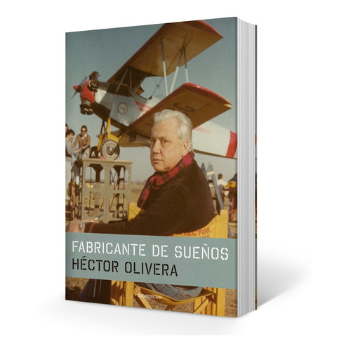 Libro Fabricante De Sueños - Hector Olivera, de Olivera, Hector. Editorial Sudamericana, tapa blanda en español, 2021