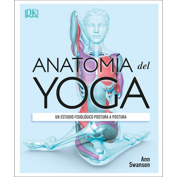 Libro Anatomã­a Del Yoga