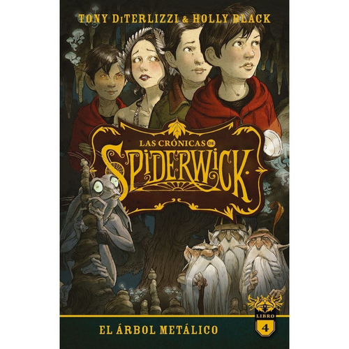 Las Cronicas De Spiderwick Volumen 4, De Tony Diterlizzi. Editorial Puck, Tapa Blanda En Español, 2022