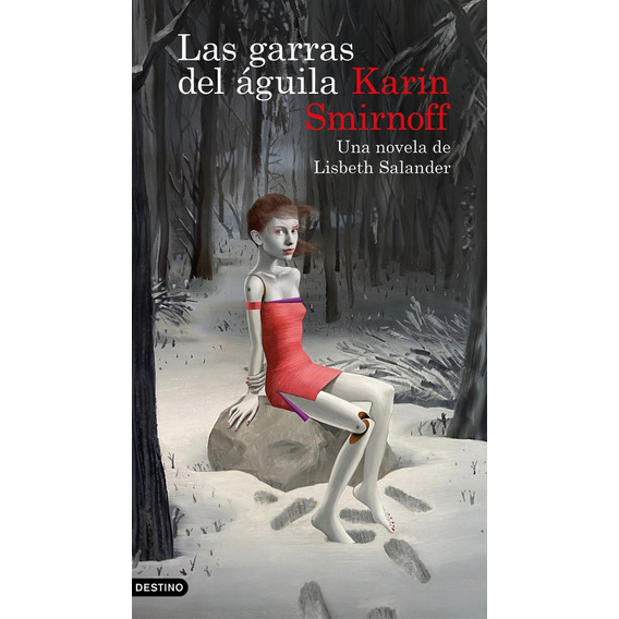 Las Garras Del Aguila - Karin Smirnoff