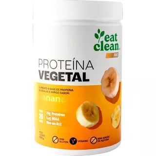 Proteína Vegetal Banana 600g, Sem Glúten, Vegano - Eat Clean