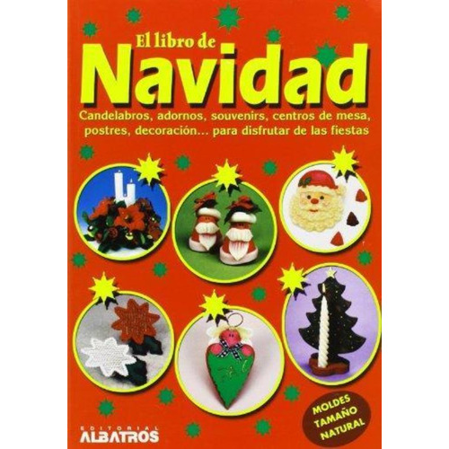 Libro De Navidad, El Con Moldes Tamaño Natural, De Es, Vários. Editorial Albatros, Tapa Tapa Blanda En Español