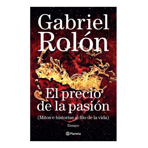 El Precio De La Pasión - Libro Gabriel Rolón