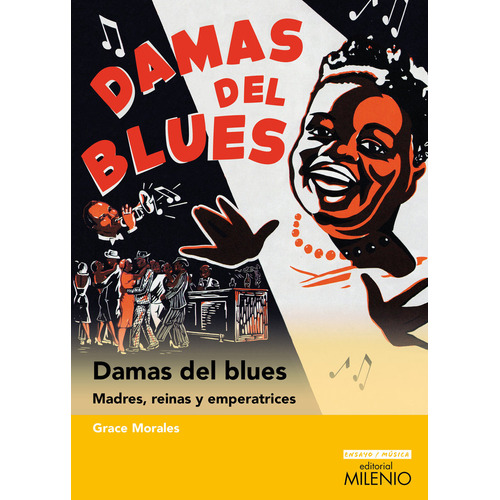 Damas Del Blues, De Morales, Grace. Editorial Milenio Publicaciones S.l., Tapa Blanda En Español