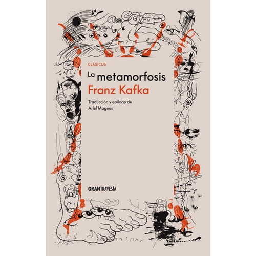 Metamorfosis, La, De Franz Kafka. Editorial Gran Travesia, Tapa Blanda, Edición 1 En Español
