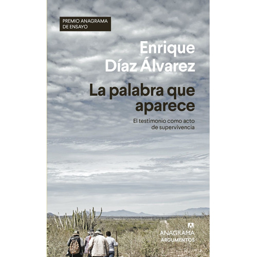 Libro La Palabra Que Aparece - Enrique Díaz Álvarez