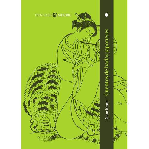 Cuentos De Hadas Japoneses, De James Grace., Vol. Volumen Unico. Editorial Satori, Tapa Blanda, Edición 1 En Español, 2021