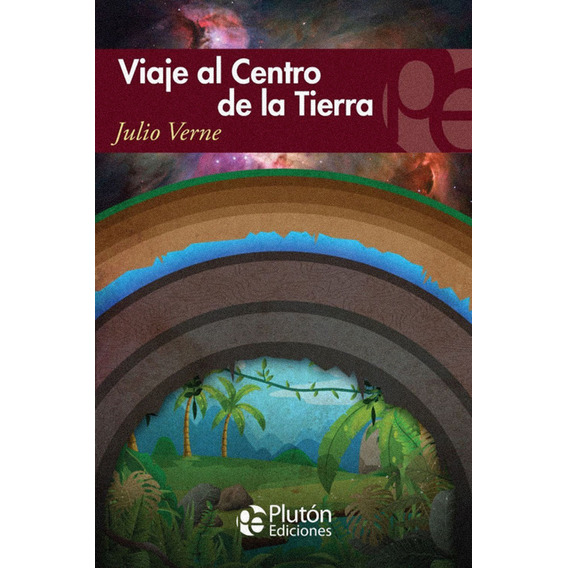  Viaje Al Centro De La Tierra - Julio Verne
