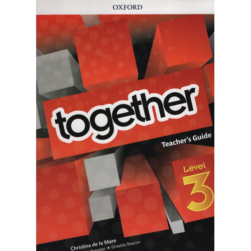Together 3 - Teacher's Guide, de Beacon,Griselda. Editorial Oxford University Press, tapa blanda en inglés internacional