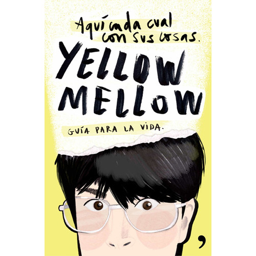 Aquí Cada Cual Con Sus Cosas, De Mellow Yellow. Editorial Temas De Hoy En Español