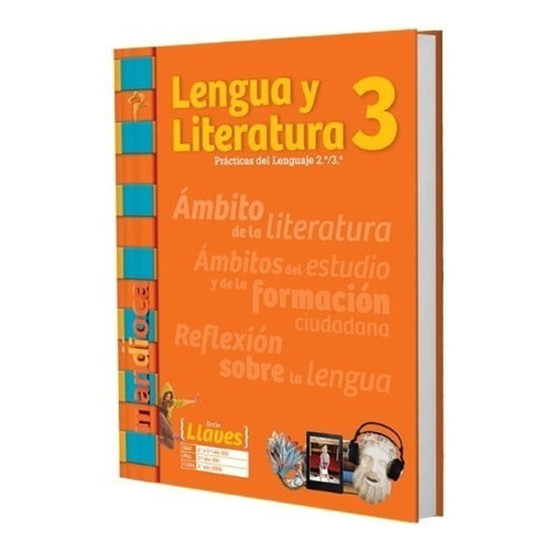 Lengua Y Literatura 3 - Serie Llaves - Mandioca