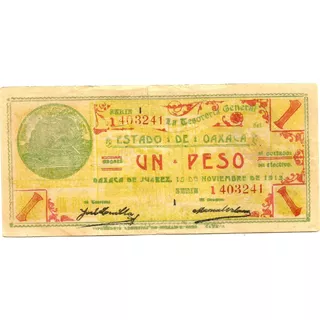 Billete De La Revolucion Mexicana Un Peso De Oaxaca