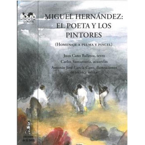 El Poeta Y Los Pintores, De Cano Ballesta, Juan., Vol. 1. Editorial De La Torre, Tapa Blanda, Edición 1 En Castellano, 2023