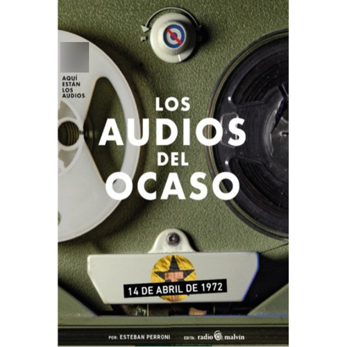 Los Audios Del Ocaso Esteban Perroni 