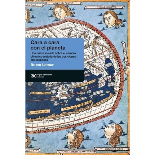 Cara A Cara Con El Planeta - Bruno Latour - Siglo Xxi Libro