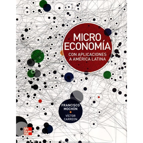 Microeconomia Con Aplicaciones A America Latina - Francisco