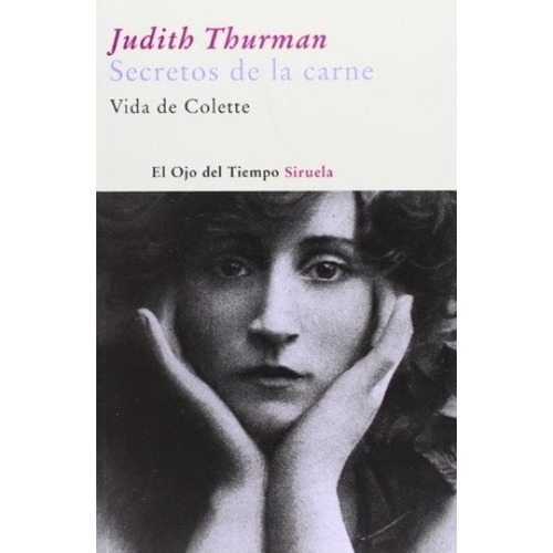 Secretos De La Carne - Judith Thurman