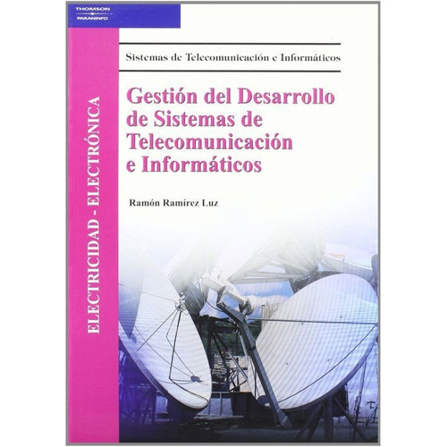 Gestión Del Desarrollo De Sistemas De Telecomunicación