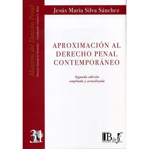 Aproximacion Al Derecho Penal Contemporaneo - Silva Sanchez