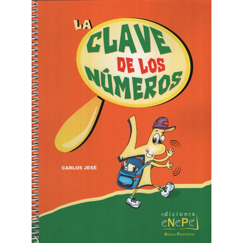La Clave De Los Numeros 4, de Jese, Carlos. Editorial Ediciones Enepe, tapa blanda en español, 2018