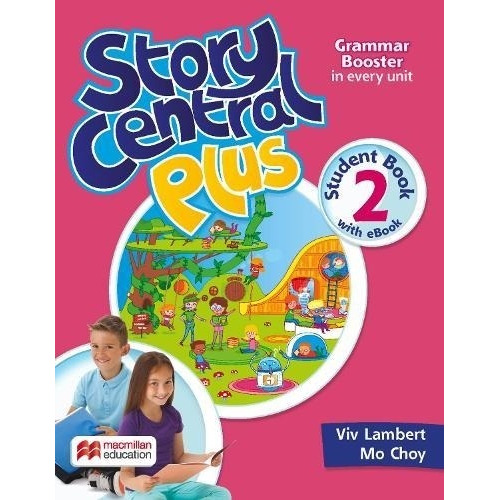 Story Central Plus 2 Sb Reader Ebook Clil Ebook--macmillan