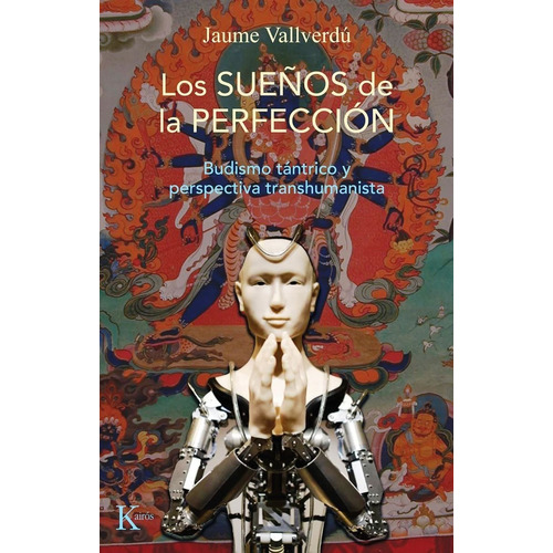 Libro Los Sueños De La Perfección - Jaume Vallverdú