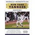 Miracle Moments In New York Yankees History: The Turning Po, De David Fischer. Editorial Sports Publishing En Inglés