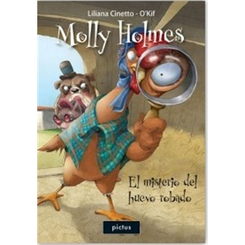 Libro Molly Holmes : El Misterio Del Huevo Robado De Liliana