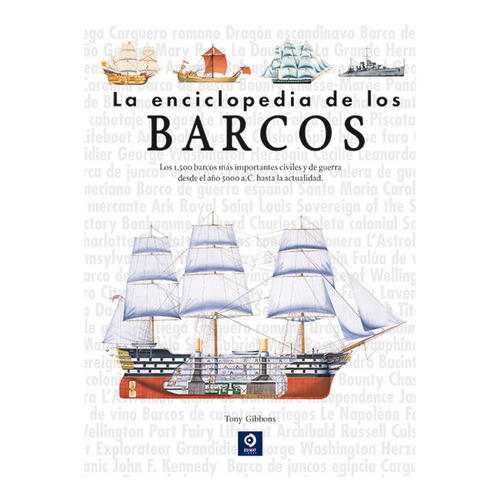 La Enciclopedia De Los Barcos (2ª Edicion), De Gibbons, Tony. Editorial Edimat Libros, Tapa Dura En Español, 2018